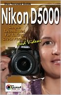 Nikon D5000 Stay Focused Guide