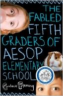 The Fabled Fifth Graders of Aesop Elementary School by Candace Fleming: NOOK Book Cover