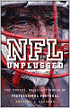 NFL Unplugged: The Brutal, Brilliant World of Professional Football