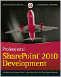 Professional SharePoint 2010 Development
