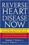 Reverse Heart Disease Now: Stop Deadly Cardiovascular Plaque Before It's Too Late