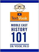 Middle East History 101: The TextVook
