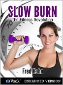 Slow Burn Fitness (Enhanced Edition)