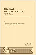 Thiet Giap! - The Battle of An Loc, April 1972 (U.S. Army Center for Military History Indochina Monograph series)