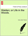 Walden; Or Life In The Woods.