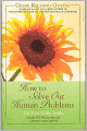 How to Solve Our Human Problems: The Four Noble Truths