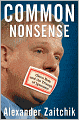 Common Nonsense: Glenn Beck and the Triumph of Ignorance