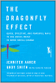 The Dragonfly Effect: Quick, Effective, and Powerful Ways To Use Social Media to Drive Social Change