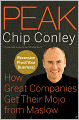 Peak: How Great Companies Get Their Mojo from Maslow