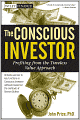 The Conscious Investor: Profiting from the Timeless Value Approach