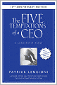 The Five Temptations of a CEO, 10th Anniversary Edition: A Leadership Fable