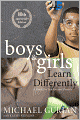 Boys and Girls Learn Differently! A Guide for Teachers and Parents: Revised 10th Anniversary Edition