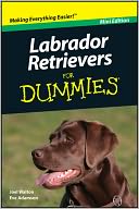 Labrador Retrievers For Dummies, Mini Edition