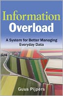 download Information Overload : A System for Better Managing Everyday Data book