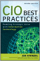 CIO Best Practices: Enabling Strategic Value With Information Technology
