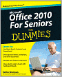 Office 2010 For Seniors For Dummies