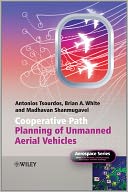 download Cooperative Path Planning of Unmanned Aerial Vehicles book