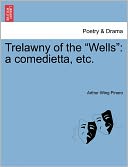 Trelawny Of The Wells
