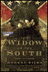The Widow of the South