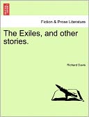 The Exiles, And Other Stories.