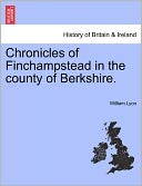 Chronicles Of Finchampstead In The County Of Berkshire.