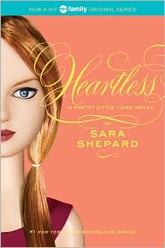 Heartless (Pretty Little Liars Series #7) by Sara Shepard: Book Cover