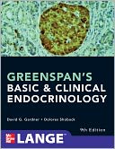 Greenspan's Basic and Clinical Endocrinology, Ninth Edition