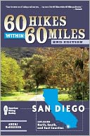 download 60 Hikes Within 60 Miles : San Diego: Including North, South and East Counties book