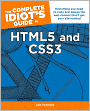 The Complete Idiot's Guide to HTML5 and CSS3