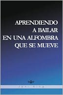 Aprendiendo a Bailar en Una Alfombra Que Se Mueve