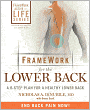 Framework for the Lower Back: A 6-Step Plan for a Healthy Lower Back