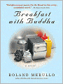 Breakfast with Buddha