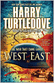 West and East (War That Came Early Series #2)
