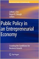 Public Policy in an Entrepreneurial Economy