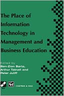 Place of Information Technology in Management and Business Education