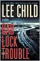Bad Luck and Trouble (Jack Reacher Series #11) [With Earbuds]