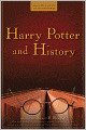 Harry Potter and History