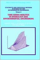 Stochastic and Statistical Methods in Hydrology and Environmental Engineering: Time Series Analysis in Hydrology and Environmental Engineering