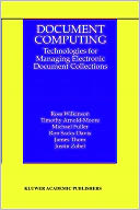 Document Computing, Technologies For Managing Electronic Document Collections