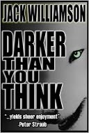 Darker Than You Think