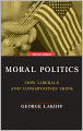 Moral Politics: How Liberals and Conservatives Think, Second Edition