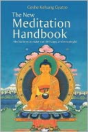 download The New Meditation Handbook - Meditations to Make Our Life Happy and Meaningful book