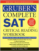 Gruber's Complete SAT Critical Reading Workbook, 2E