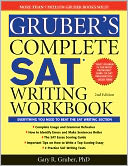 Gruber's Complete SAT Writing Workbook, 2E