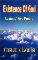 Existence of God: Aquinas, Five Proofs