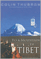 To a Mountain in Tibet