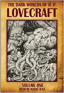 download The Dark Worlds of H. P. Lovecraft, Volume 1 book