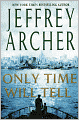 Only Time Will Tell (Clifton Chronicles Series #1)