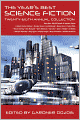 The Year's Best Science Fiction: Twenty-Eighth Annual Collection