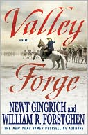 Valley Forge: George Washington and the Crucible of Victory